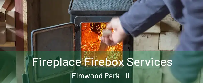  Fireplace Firebox Services Elmwood Park - IL