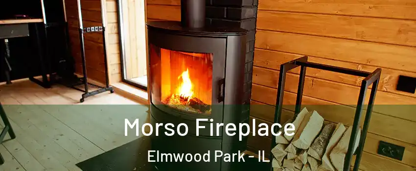  Morso Fireplace Elmwood Park - IL