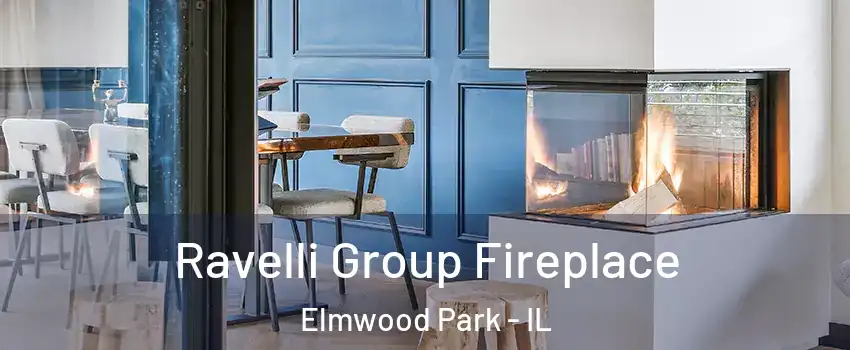 Ravelli Group Fireplace Elmwood Park - IL